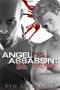 [Angel and the Assassin 02] • Be Brave